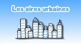 Aires urbaines 3ème: LA vidéo pour tout comprendre