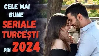 CELE MAI BUNE SERIALE TURCEȘTI DIN 2024 vol 2  #serialeturcesti #serialeturcesti2024