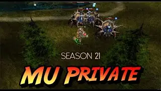 MU Private Season 21 ( Fast Server ) | Mu Online Server Review