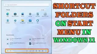 Add Start Menu Shortcut In Windows 11 (Pictures, Music, Videos, Downloads, File Explorer & Settings)