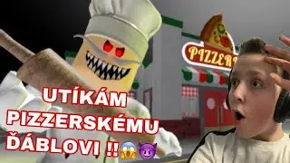 UTÍKÁM PIZZERSKÉMU ĎÁBLOVI!! 😱😈 / Roblox
