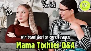 Q&A 💕 WIR BEANTWORTEN EURE FRAGEN ☺️ SANDRA by KLEINE FAMILIENWELT mit @HeyIsi