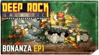 Doretta Escort BONANZA (DEEP ROCK GALACTIC) - Episode 1