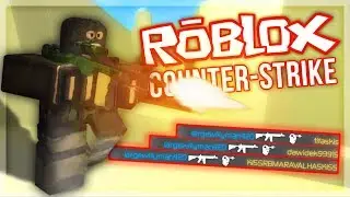 COUNTER-STRIKE KIDS EDITION (ROBLOX CS:GO)