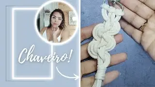 Chaveiro em macramê nó ondulado, tutorial completo