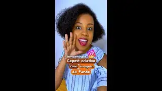 Repost criativo nos stories no instagram com imagem de fundo  