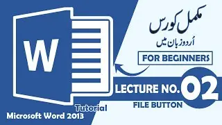 Microsoft Word Free Urdu Course#For Beginners #Lecture 02 #File Button