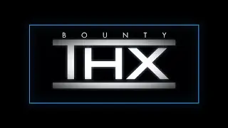 THX - Bounty (40th Anniversary Variant)