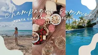 Champagne Summer Vlog 🥂: Punta Cana Travel, Pickleball, Brunch & Endless Pool Days ✨