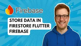 Store Data in Firestore Flutter Firebase [2025 Guide]