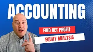 Calculate Net Income Using Equity Analysis