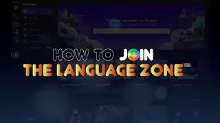How to Join The Language Zone™ Server on Discord