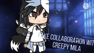 haha fake collaboration|Edgy haha| #creepymilafc