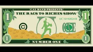 Cal Band Presents: The Rags to Riches Show