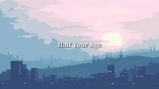 Joywave - Half Your Age (Sub Español)