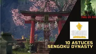10 astuces pour bien débuter Sengoku Dynasty [FR]