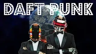 In Just A Few Minutes -  Daft Punk Ep.#8