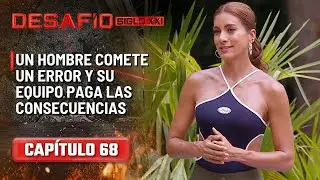 Un hombre comete un error y su equipo paga las consecuencias - Capítulo 68 | Desafío del Siglo
