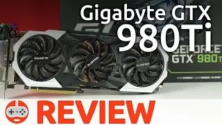 Gigabyte GTX 980Ti G1 Gaming 6G Review - Gaming Till Disconnected