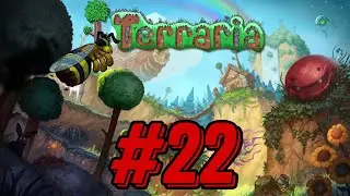 ГРАНЬ НОЧИ ТЕПЕРЬ НАШ ●Terraria #22