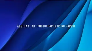 Beautiful Abstract Photography Using Paper!
