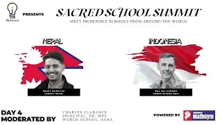 Sacred School | Day 4 Panel | Mohit Rauniyar- Canopy | Sal Gordon- Head of School, Green School Bali