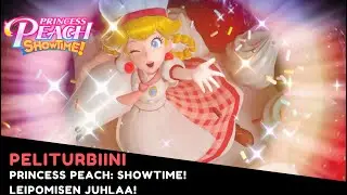 Princess Peach: Showtime! - Leipomisen juhlaa!