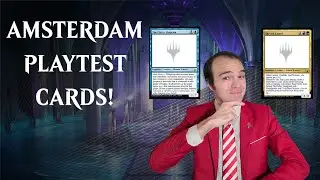 The New Playtest Cards From Gavin's Unknown at MagicCon Amsterdam! | Magic: The Gathering MTG
