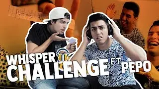 WHISPER CHALLENGE FT PEPO / YoChris