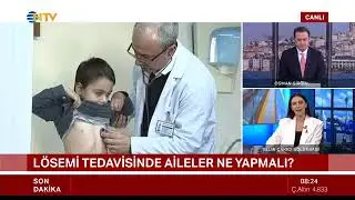 2 - 8 Kasım Lösemili Çocuklar Haftası @NTV @StarTVResmi Ortak Canlı Yayını