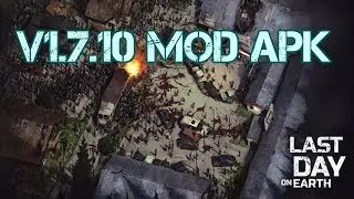 LAST DAY ON EARTH SURVIVAL HACK /v 1.7.10 [NO ROOT]