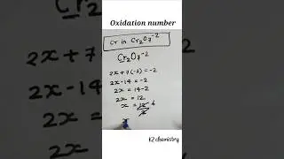 ll how to calculate oxidation number.. ll oxidation number of cr in cr2o72-..... #oxidationnumber