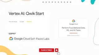 Vertex AI: Qwik Start | Qwiklabs | ML Learning path