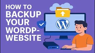 How To Backup Your Wordpress Website | wordpress tutorial for beginners