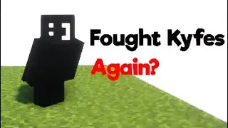 So i rematched @Kyfes