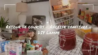 DIY LAMPE - RETOUR DE COURSES - RECETTE CONFITURE MAISON ⎥VLOG