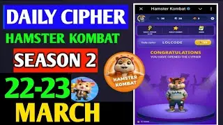 Hamster Kombat Dev Game Daily Cipher 22 March | Hamster Kombat Daily Cipher Code | Daily Combo