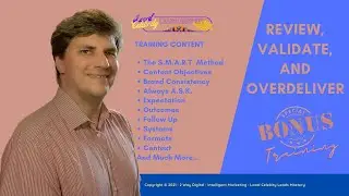 Review, Validate & Overdeliver   Bonus Training