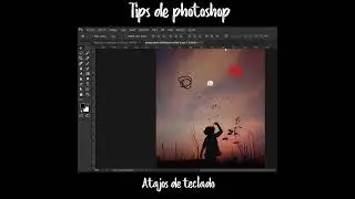 Tips de Photoshop - Atajos de teclado 23 de 35 #short