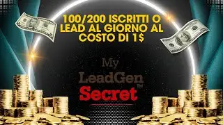 100/200 iscritti o Lead al giorno al costo di 1$. MY LEAD GEN SECRET. DOPO DUE MESI. Testimonianza