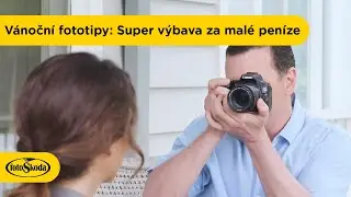 Vánoční fototipy: Super výbava za malé peníze