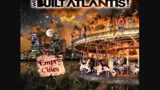 We Built Atlantis - Safe & Sound (Single)