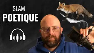 SLAM POETIQUE : La vie du renard #slam #poeme #renard