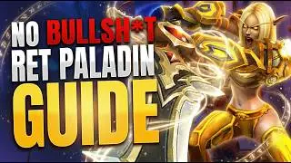 The ONLY Ret Paladin Guide You Need | Midnight Season 1