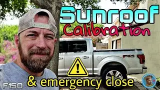 Sunroof calibration and emergency closure