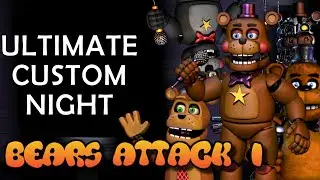 🍓Bears Attack I -  Five Nights at Freddy's UCN