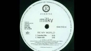 Milky - Be My World (Radio Edit remixed by JJ Flores)HD 5.1 Encoded
