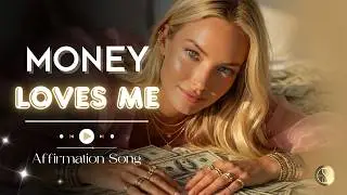 🎙️ Manifestation Song - MONEY LOVES ME | Queen Energy 👑 Manifest Your Desires | Law of Assumption