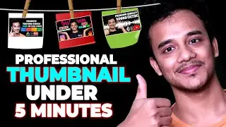 How To Make Professional Thumbnails For YouTube Videos | Youtube Thumbnail Tutorial 2021