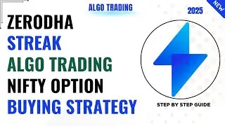 zerodha streak algo nifty option buying strategy | zerodha streak strategy 